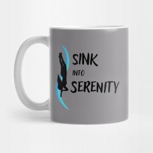 Sink into Serenity | Freediving | Freediver | Ocean lover | Diver | Apnea Mug